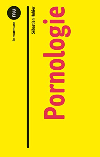 Couverture du livre : Pornologie