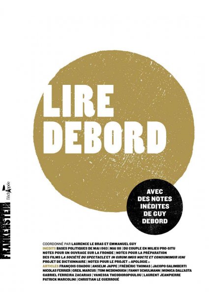Book cover: Lire Debord - avec des notes inédites de Guy Debord