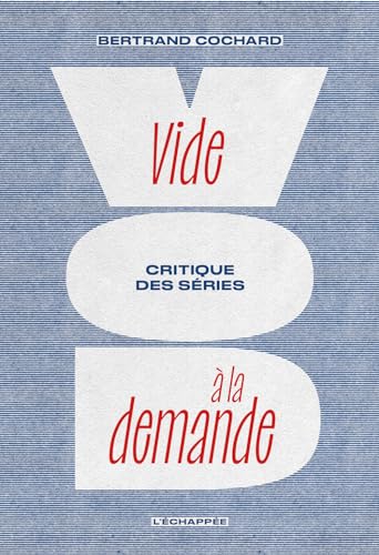 Couverture du livre : Vide à la demande - Critique des séries