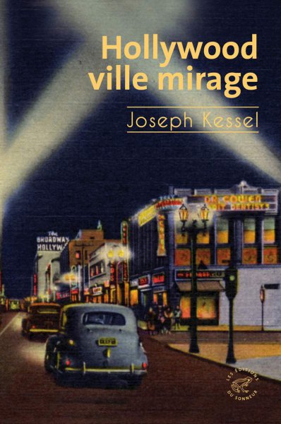 Book cover: Hollywood, ville mirage