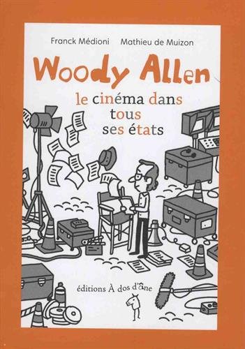 Couverture du livre : Woody Allen - le cinéma dans tous ses états