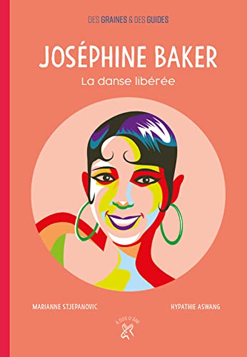 Couverture du livre: Joséphine Baker - La danse libérée