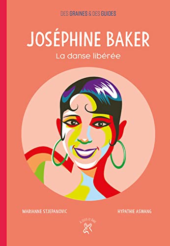 Couverture du livre : Joséphine Baker - La danse libérée