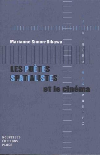 Book cover: Les Poètes spatialistes et le cinéma