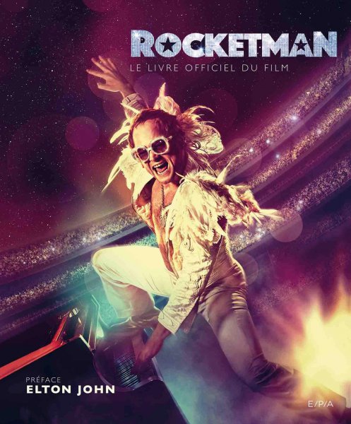 Couverture du livre: Rocketman - Le livre officiel du film
