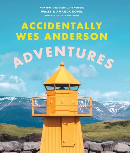 Book cover: Accidentally Wes Anderson - Aventures
