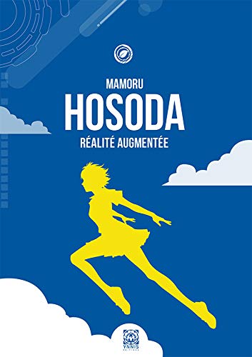 Couverture du livre : Mamoru Hosoda - Réalité augmentée