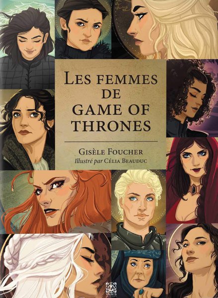 Couverture du livre : Les Femmes de Game of Thrones