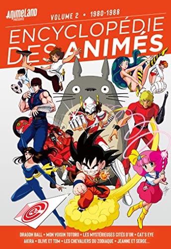 Couverture du livre : Encyclopédie des Animés - volume 2 - 1980-1989