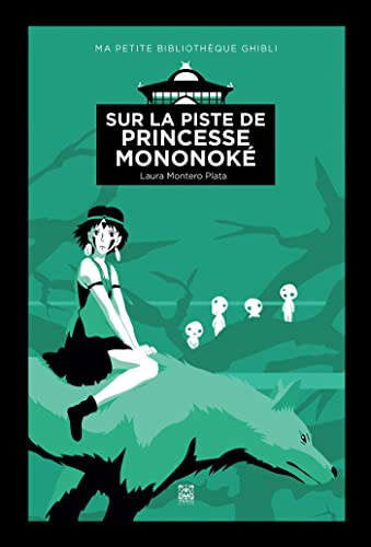 Couverture du livre: Sur la piste de Princesse Mononoké