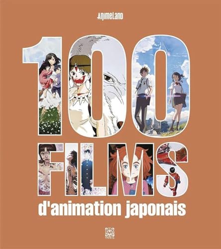 Couverture du livre : 100 films d'animation japonais