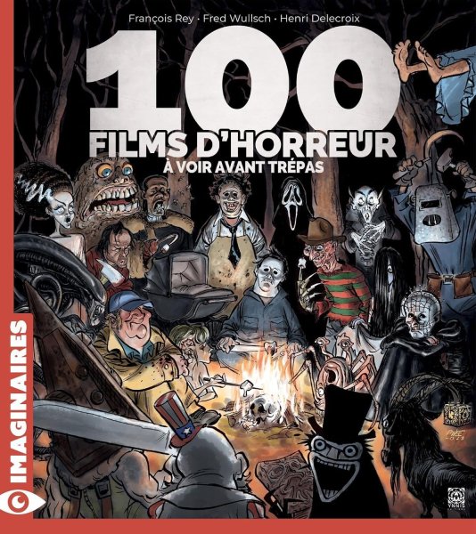 Couverture du livre : 100 films d'horreur à voir avant trépas