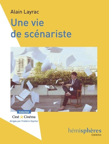 Couverture du livre : Une vie de scénariste