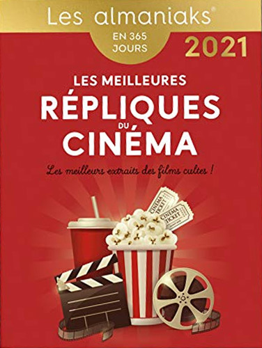 Couverture du livre: Les Meilleures Répliques du cinéma 2021