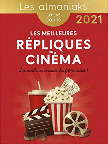 Couverture du livre : Les Meilleures Répliques du cinéma 2021