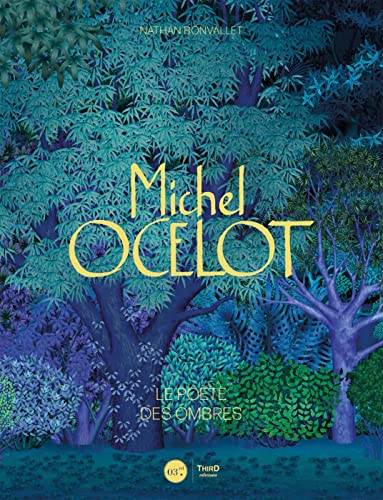 Couverture du livre: Michel Ocelot - Le poète des ombres