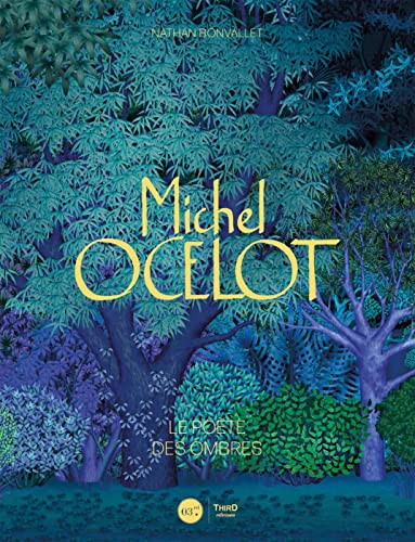 Couverture du livre : Michel Ocelot - Le poète des ombres