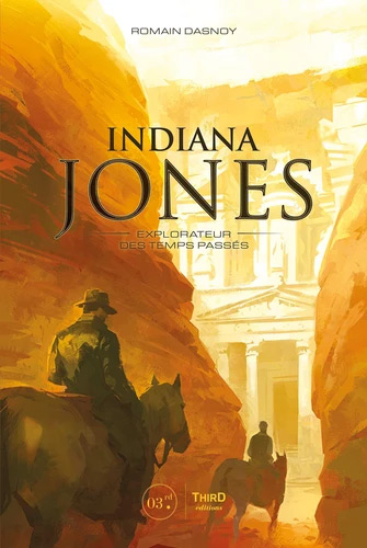 Book cover: Indiana Jones - Explorateurs des temps passés