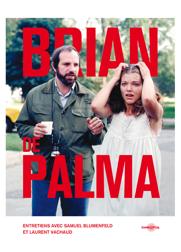 Book cover: Brian de Palma - Entretiens + 6 films