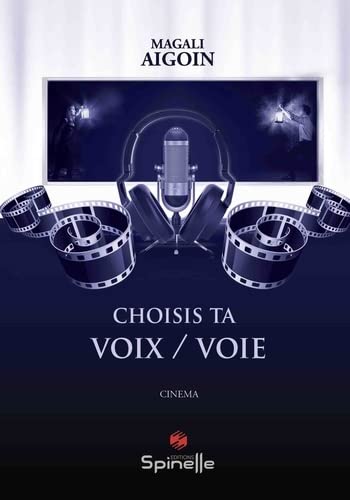 Couverture du livre: Choisis ta voix / voie