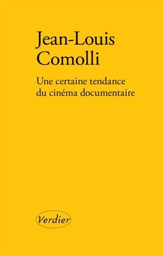 Couverture du livre : Une certaine tendance du cinéma documentaire