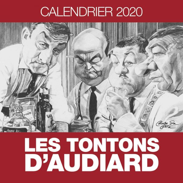 Couverture du livre: Les Tontons d'Audiard - calendrier 2020