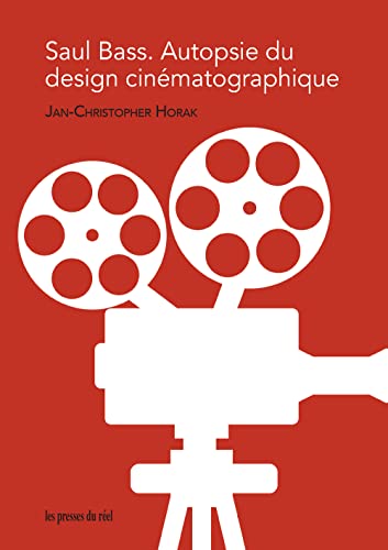 Couverture du livre : Saul Bass - Autopsie du design cinématographique