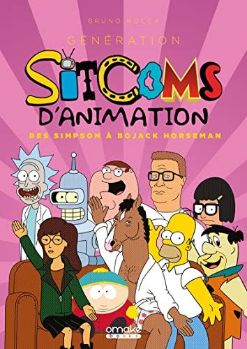 Couverture du livre: Génération Sitcoms d'animation - des Simpson à BoJack Horseman