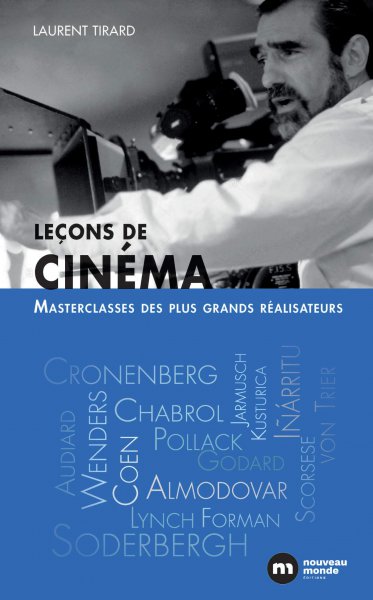 Couverture du livre: Leçons de cinéma - Masterclasses des plus grands réalisateurs