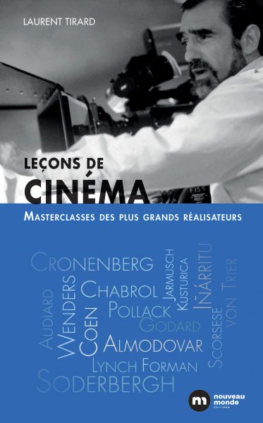 Book cover: Leçons de cinéma - Masterclasses des plus grands réalisateurs