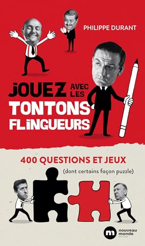 Book cover: Jouez avec les Tontons flingueurs - 400 questions et jeux