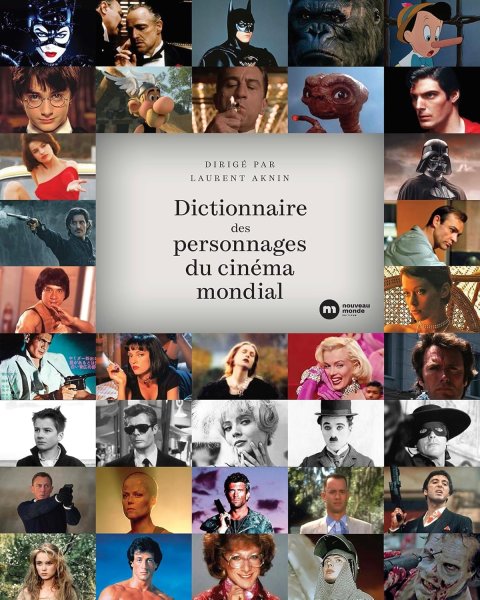 Book cover: Dictionnaire des personnages du cinéma mondial