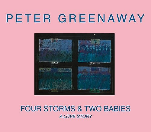Book cover: Four Storms & Two Babies - a Love Story