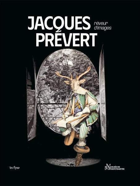 Book cover: Jacques Prévert - le rêveur d'images
