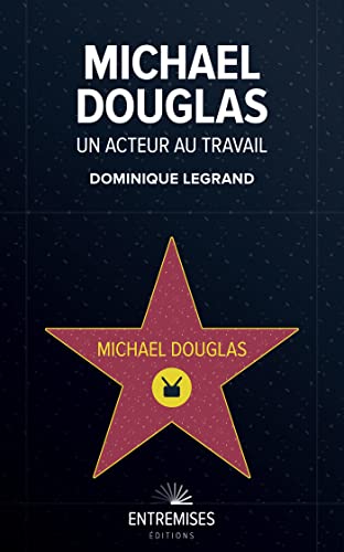 Couverture du livre: Michael Douglas - un acteur au travail