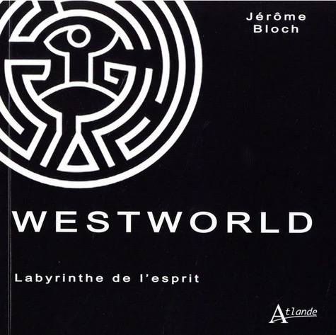 Book cover: Westworld - Labyrinthe de l'esprit