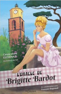 Book cover: L'Oracle de Brigitte Bardot