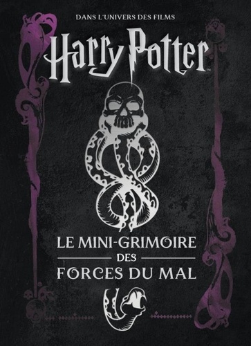 Book cover: Les Mini-Grimoires Harry Potter T8 - Les forces du mal