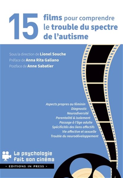 Book cover: 15 films pour comprendre le trouble du spectre de l'autisme