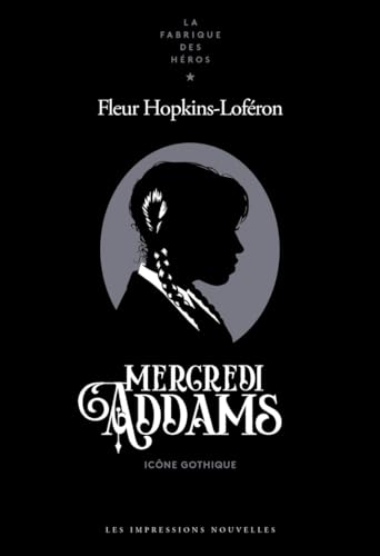 Couverture du livre: Mercredi Addams - Icône gothique