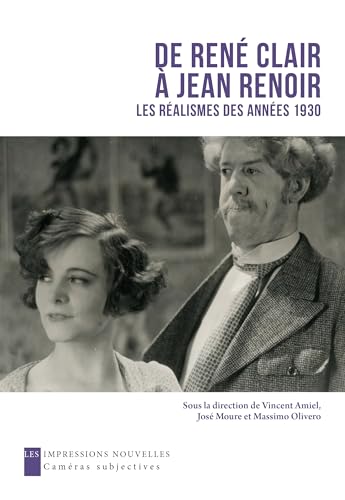 Book cover: De René Clair à Jean Renoir - Les réalismes des années 1930