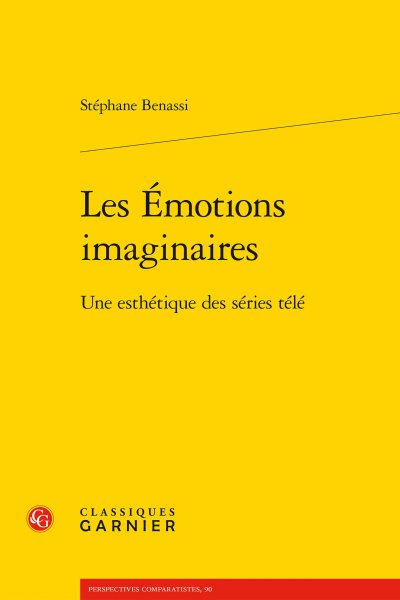 Couverture du livre : Les Émotions imaginaires - Une esthétique des séries télé