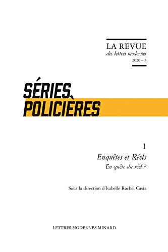 Couverture du livre: Séries policières, vol.1 - Enquêtes et réels,En quête de réel ?