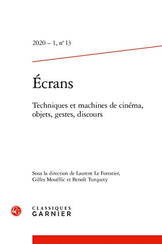 Couverture du livre : Techniques et machines de cinéma, objets, gestes, discours