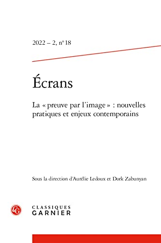 Couverture du livre : La Preuve par l'image - nouvelles pratiques et enjeux contemporains
