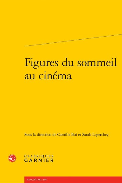 Couverture du livre : Figures du sommeil au cinéma