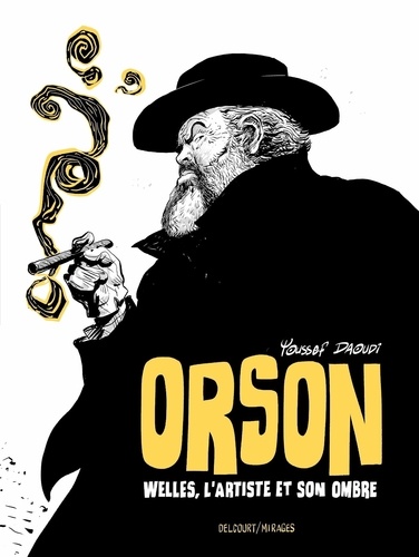 Couverture du livre : Orson - Welles, l'artiste et son ombre