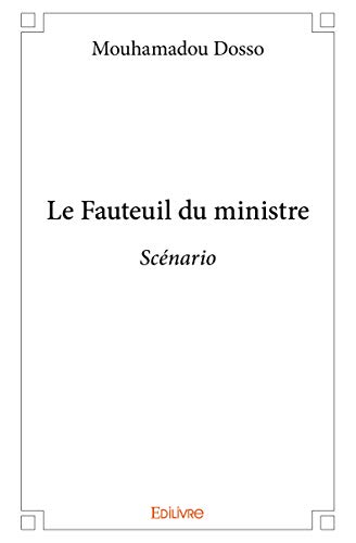 Book cover: Le Fauteuil du ministre