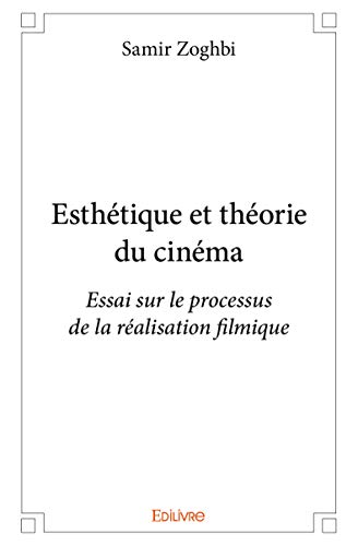 Couverture du livre: Esthétique et théorie du cinéma