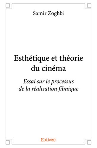 Couverture du livre : Esthétique et théorie du cinéma